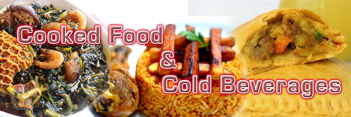Cooked Food and Beverages